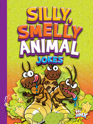 cover image of Silly, Smelly Animal Jokes